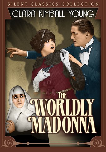 The Worldly Madonna (Silent)