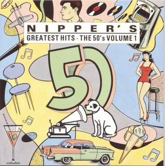 Nipper's Greatest Hits: The 50's, Volume 1