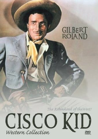 Cisco Kid Western Collection (The Gay Cavalier /