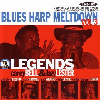 Blues Harp Meltdown, Volume 3: Legends (2-CD)