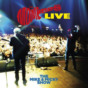 The Monkees Live: The Mike & Micky Show
