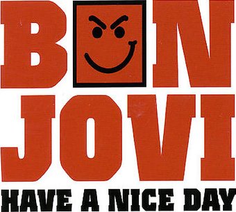 Have a Nice Day [Germany CD #2]