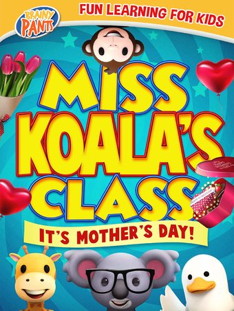 Miss Koala's Class: It's Mother's Day!