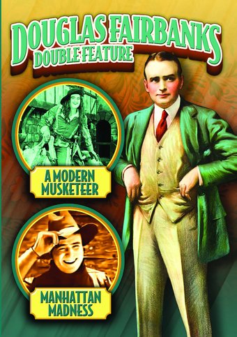 Douglas Fairbanks Double Feature: A Modern