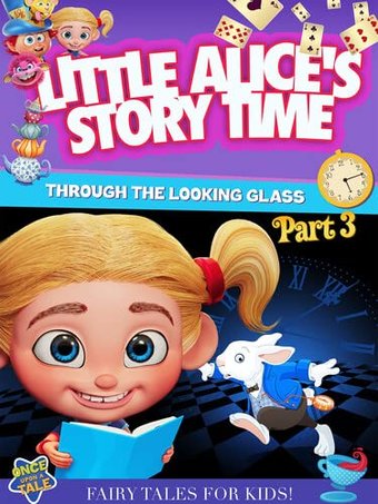 Little Alice's Storytime: Through the Looking
