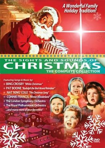 The Sights and Sounds of ChristmasThe Complete