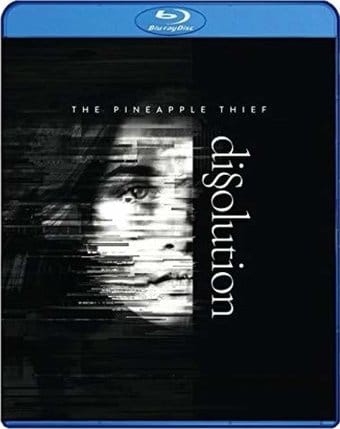 The Pineapple Thief - Dissolution (Blu-ray)