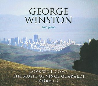 Love Will Come: The Music of Vince Guaraldi,