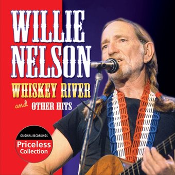 Whiskey River & Other Hits