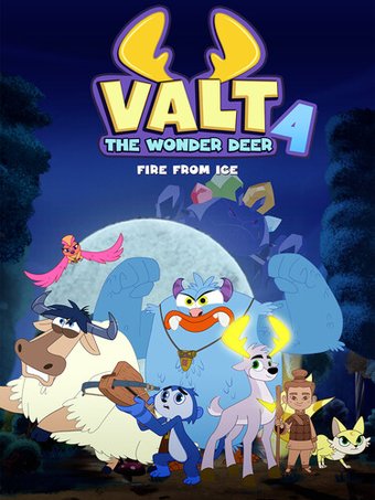 Valt the Wonder Deer 4: Fire From Ice