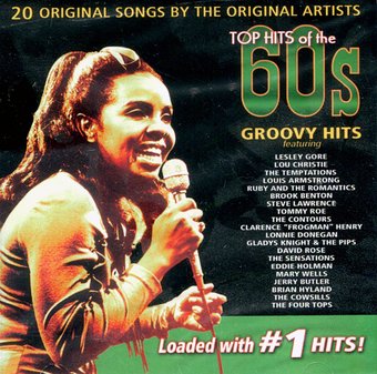 Top Hits of the 60s - Groovy Hits: 20 Original