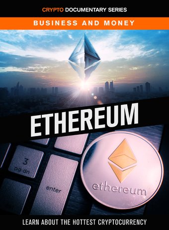 Business and Money: Ethereum