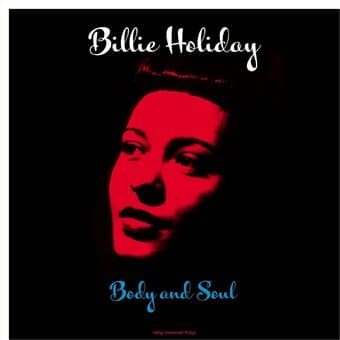 Billie Holiday: Body And Soul