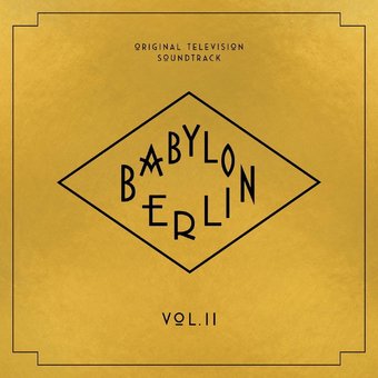 Babylon Berlin - Original Television Soundtrack,