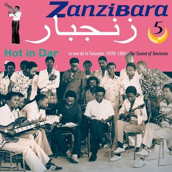 Zanzibara, Vol. 5: Hot in Dar