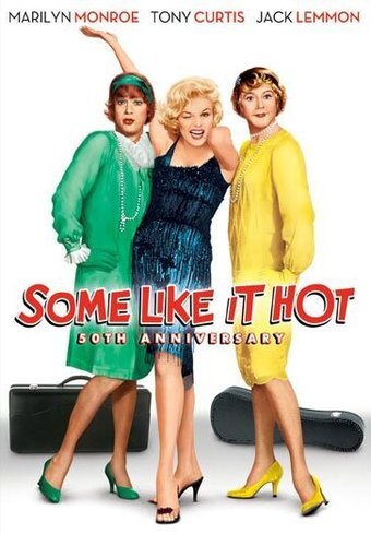 Some Like It Hot