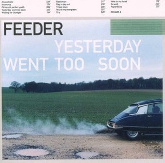 Feeder-Yesterday Went Too Soon