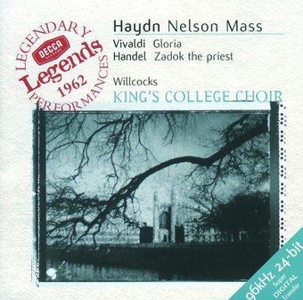 Haydn: Nelson Mass / Vivaldi: Gloria / Handel: