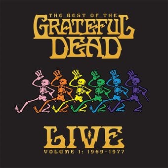 The Best Of The Grateful Dead Live - 1969-1977