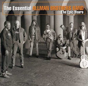 The Essential Allman Brothers Band: The Epic Years