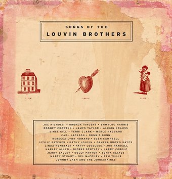 Livin', Lovin', Losin': Songs of the Louvin