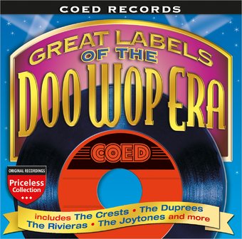 Coed Records: Great Labels of The Doo Wop Era
