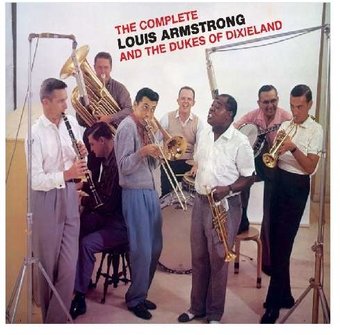 The Complete Louis Armstrong & The Dukes of