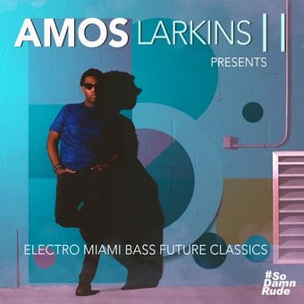 Electro Miami Bass Future Classics (Mod)