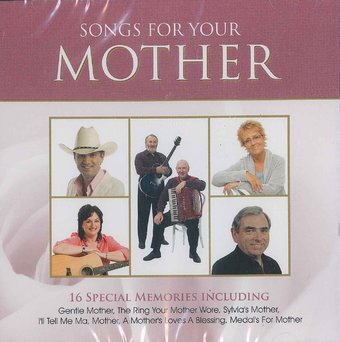 Songs For Your Mother