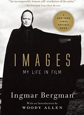 Ingmar Bergman - Images: My Life in Film