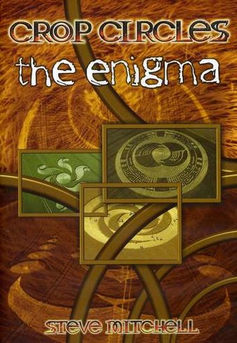 Crop Circles - The Enigma