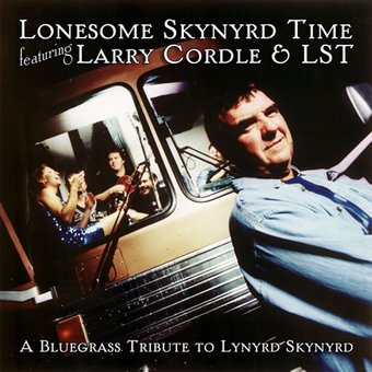 Lonesome Skynyrd Time: A Bluegrass Tribute to