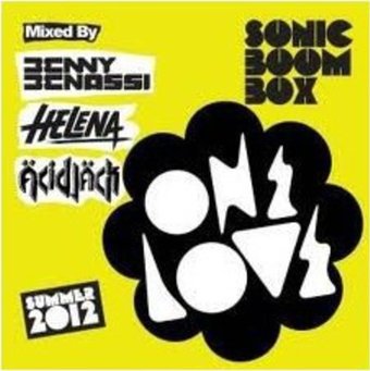 Onelove Sonic Boom Box 2012: Mixed by Benny