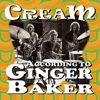 Cream According to Ginger Baker