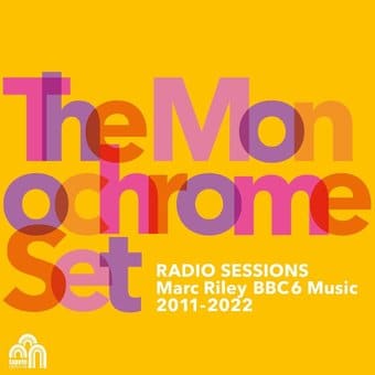 Radio Sessions (Marc Riley Bbc 6 Music 2011-2022)