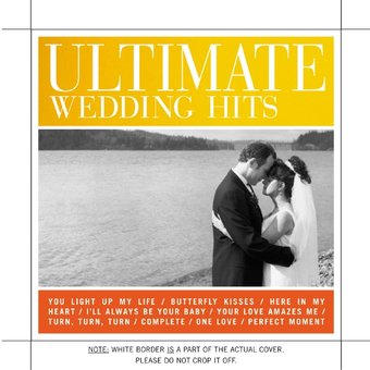 The Ultimate Wedding Hits, Volume 1