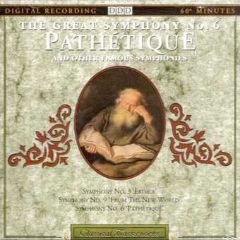 The Great Symphony No. 6: Pathétique and Other