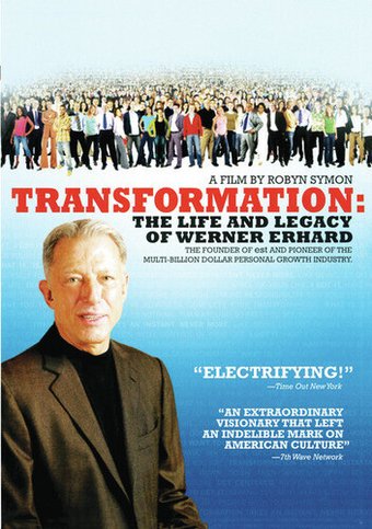 Transformation: The Life and Legacy of Werner