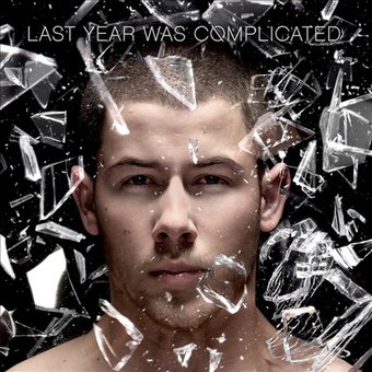 Last Year Was Complicated [Deluxe Edition]