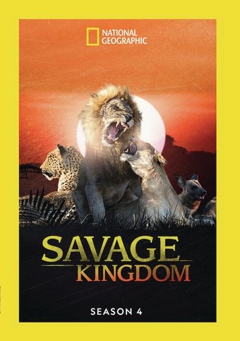 National Geographic - Savage Kingdom - Season 4