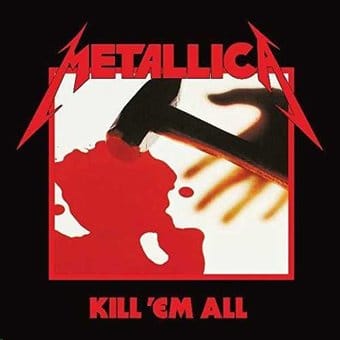 Kill 'Em All (Remastered)