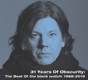 31 Years of Obscurity: The Best of the Black