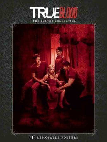 True Blood: The Poster Collection