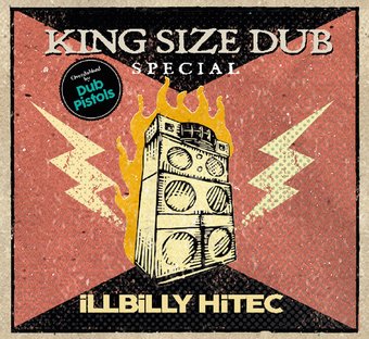 King Size Dub Special Overdubbed by the Dub Pistol