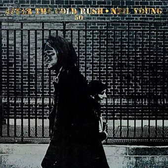 After the Gold Rush (50th Anniversary Deluxe