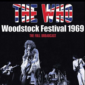 Woodstock Festival 1969: The Full Broadcast