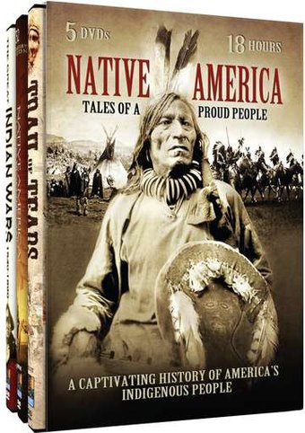Native America: Tales of a Proud Nation