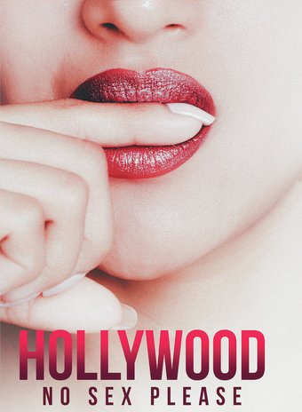 Hollywood: No Sex Please