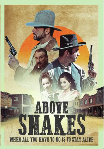 Above Snakes / (Mod)