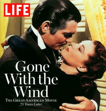 Gone with the Wind: The Great American Movie 75